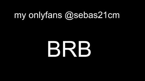 sebas21cm1 online show from September 27, 2:15 pm